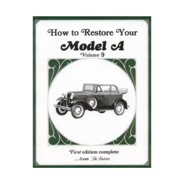 How to Restore Your Model A #9