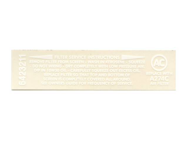 Air Cleaner Service Instructions Decal, *6423211*, repro