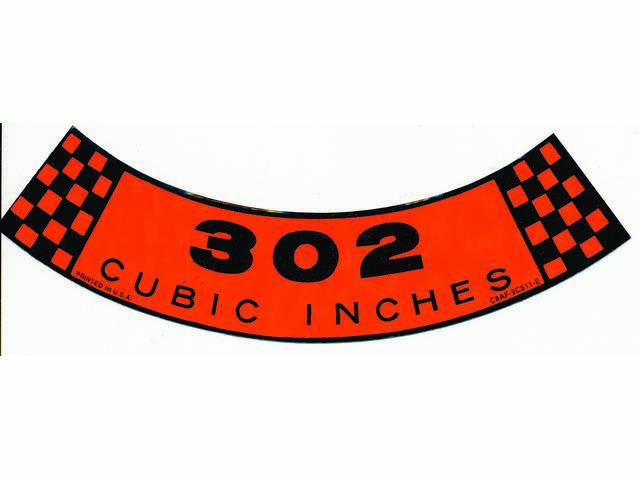 Air Cleaner Engine Decal, 302 Cubic Inches, C8AF-9C611-B