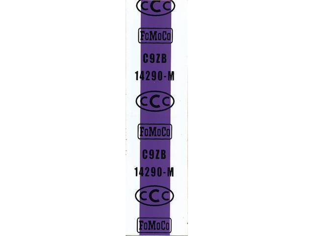 Headlight Feed Wire Harness Engine Compartment Tag Decal, C9ZB-14290-M