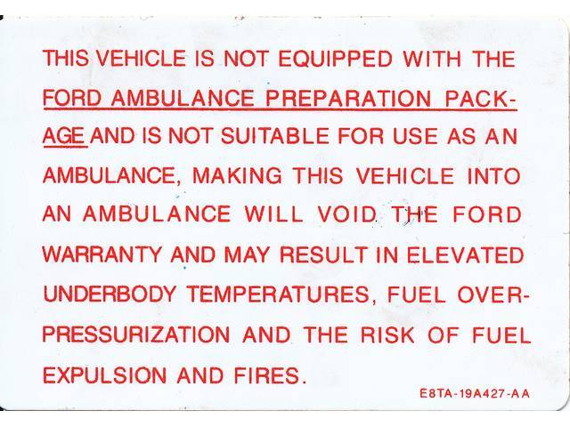 Ambulance Package Warning Engine Compartment Decal Ford Ambulance Preparation Package