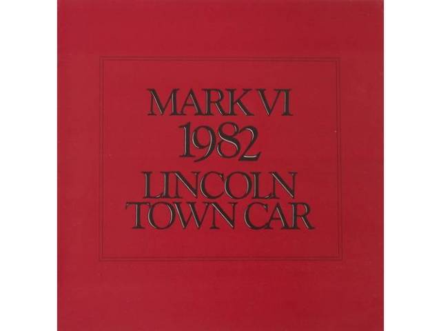 1982 LINCOLN CONTINENTAL MARK 6 SALES BROCHURE