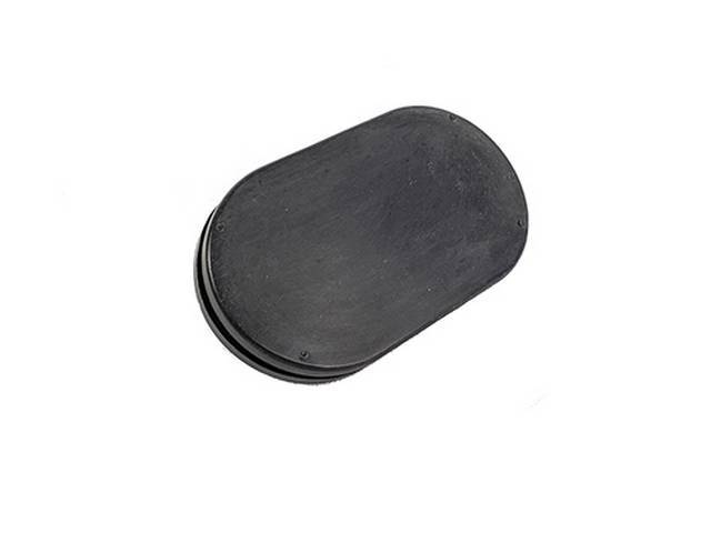 Grommet, Firewall Ecm Block Off, Oval Design, 3 Inches X 1.5 Inches, Repro Designed To Block Off Ecm Hole When Doing A Carb Or Coyote Swap