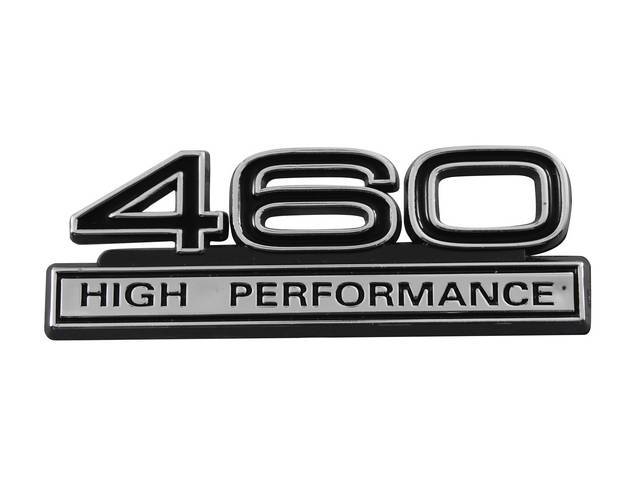 Ornament, Fender / Trunk Lid, 460 High Performance, In Plastic, Black Plastic W/ Chrome And Black Insert