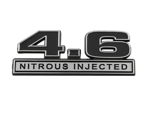 Ornament, Fender / Trunk Lid, 4.6 Nitrous Injected, In Plastic, Black Plastic W/ Chrome And Black Insert, 5 Inches Long