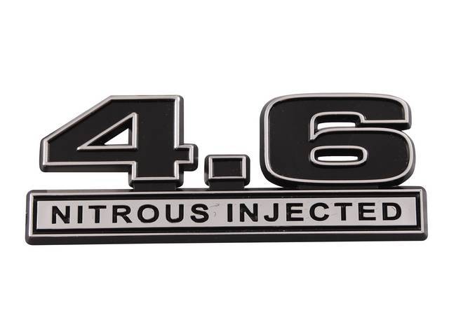 Ornament, Fender / Trunk Lid, 4.6 Nitrous Injected, In Plastic, Black Plastic W/ Chrome And Black Insert, 4 Inches Long