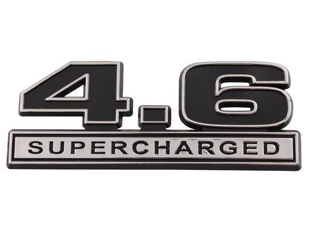 Ornament, Fender / Trunk Lid, 4.6 Supercharged, In Plastic, Black Plastic W/ Chrome And Black Insert, 4 Inches Long