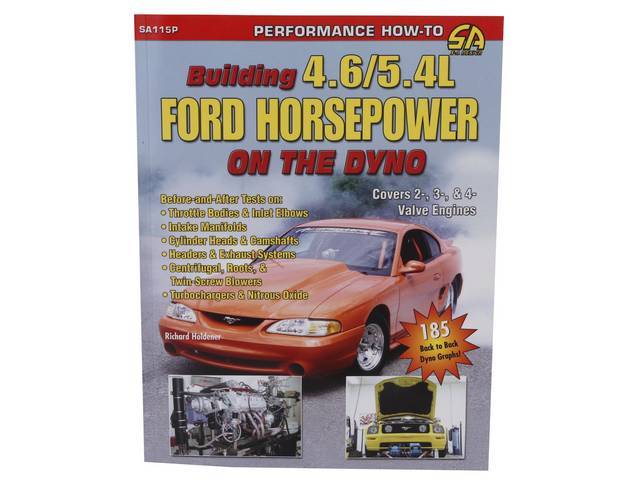 Book, Building 4.6l / 5.4l Ford Horsepower On The Dyno, By Richard Holdener, Paperback, 208 Pages