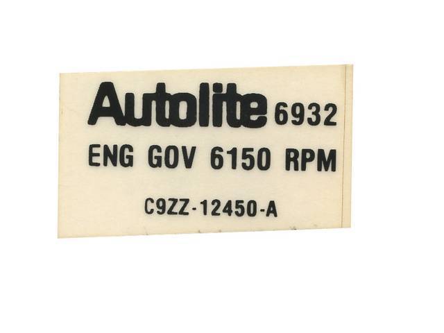 Rev Limiter Identification Engine Compartment Decal, C9ZZ-12450-A