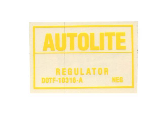 Voltage Regulator Identification Engine Compartment Decal, Autolite Regulator D0TF-10316-A