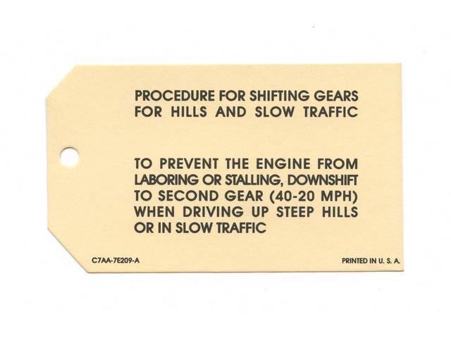 3 Speed Manual Transmission Shifting Instructions Interior Hang Tag, C7AA-7E209-A