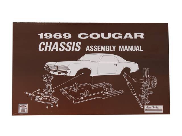 Chassis Assembly Manual, 69 Cougar