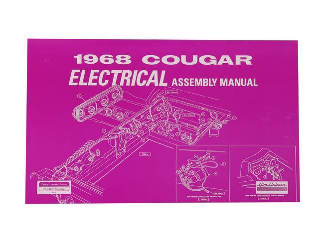 Electrical Assembly Manual, 68 Cougar