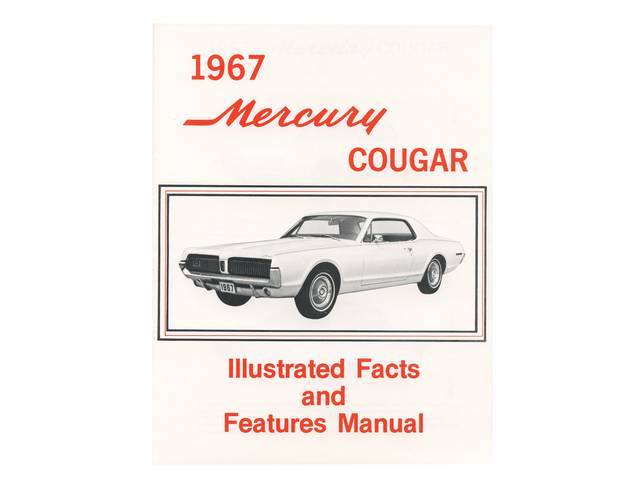 1967 Mercury Cougar Illustrated Dealer Facts and Feature Manual